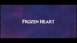 Frozen Heart lyrics [upl. by Aivatan556]