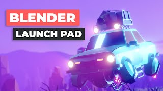 Blender Launch Pad  Kickstart your Journey as 3D Artist [upl. by Eurd]