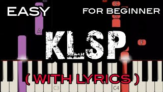 KLSP  LYRICS   SPONGECOLA  SLOW amp EASY PIANO [upl. by Aihsad641]