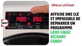 Annuler la sécurité enfant dun lave linge séchant Candy [upl. by Dadelos]