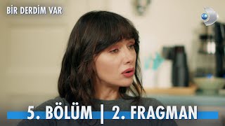 Bir Derdim Var 5 Bölüm 2 Fragman [upl. by Stillas]