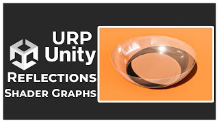 UNITY Tutorial Series 6  Getting Better Reflections In URP [upl. by Ahtnicaj557]