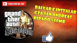 Como baixar e instalar GTA SA RIP  580 MB [upl. by Akfir]