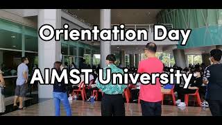 Orientation Day  AIMST University  September 2022 [upl. by Ranice]