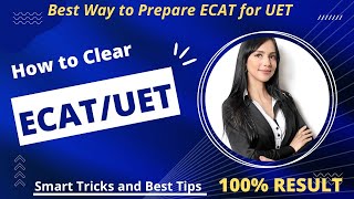 Most Important Topics for ECAT 2023 ǀǀ Tips to Crack ECAT ǀǀ UET Entry Test Preparation 2023 [upl. by Columba]