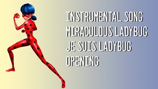 Miraculous Ladybug Instrumental Song [upl. by Gardner161]