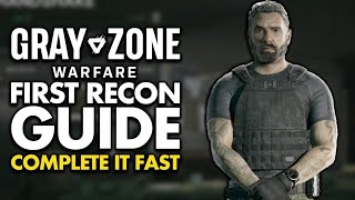 Gray Zone Warfare Complete First Recon FAST Quick Guide [upl. by Boelter]