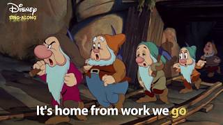 Heigh Ho  Snow White Lyric Video  DISNEY SINGALONGS [upl. by Lleynad]