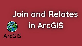 Joins and Relates in ArcGIS [upl. by Herminia]