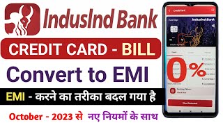 IndusInd Bank Credit Card Bill EMI Conversion in Hindi  Convert Outstanding to EMI 2023 [upl. by Anos72]