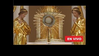 ADORACIÓN AL SANTÍSIMO EN VIVO CAPILLA VIRTUAL LAS 24 HORAS AL DIA [upl. by Ynnaj782]