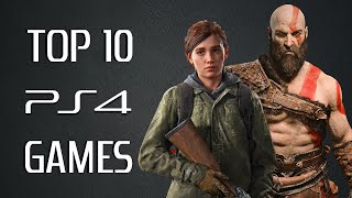 Top 10 BEST PS4 Games of All Time 2013  2020 [upl. by Wernda198]