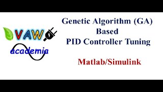 Genetic Algorithm Based PID Controller Tuning using MatlabSimulink [upl. by Hoseia]