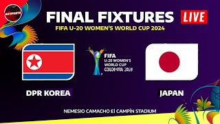 🟡 KOREA DPR vs JAPAN  FINAL FIFA U20 WOMENS WORLD CUP 2024 Fixtures Today Preview amp Predictions [upl. by Anig]