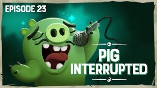 Piggy Tales  Third Act  Pig Interrupted  S3 Ep23 [upl. by Alegre284]