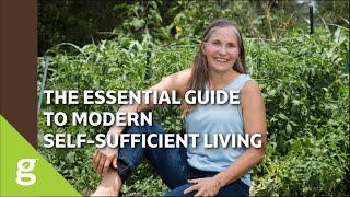 The Essential Guide To Modern SelfSufficient Living [upl. by Hoban898]