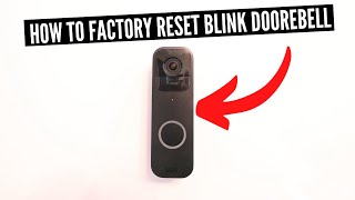 How To Factory Reset Blink Doorbell [upl. by Yukio]