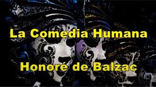 La Comedia Humana I Honoré de Balzac [upl. by Barimah712]