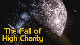 How the Flood caused the fall of High Charity [upl. by Analram]