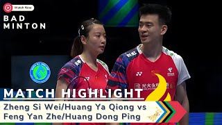 Match Highlight  Zheng Si WeiHuang Ya Qing vs Feng Yan ZheHuang Dong Ping [upl. by Eichman]