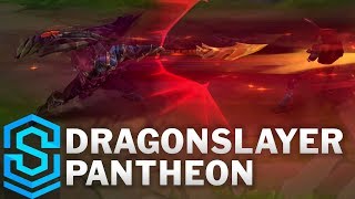 Dragonslayer Pantheon 2019 Skin Spotlight  League of Legends [upl. by Pollie]