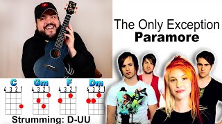 THE ONLY EXCEPTION  Paramore Ukulele Cover amp Play Along with Chords amp Lyrics [upl. by Euhc]