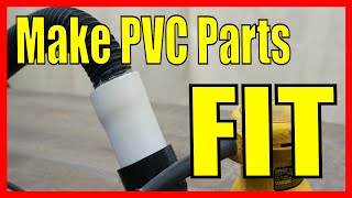 Make PVC Parts FIT [upl. by Leinoto]