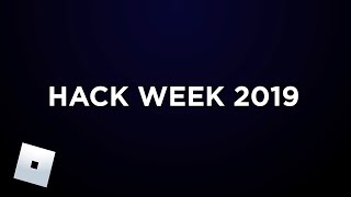 Roblox Hack Week 2019 Highlights [upl. by Recor887]