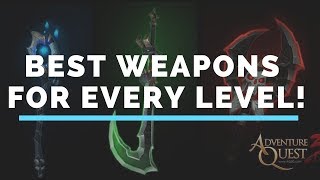 AQ3D Best Weapons For EVERY Level UPDATED AdventureQuest 3D [upl. by Gerda]