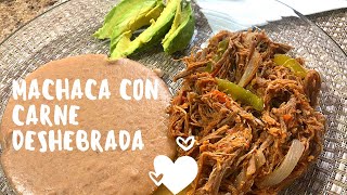 Machaca con CARNE DESHEBRADA [upl. by Gianni]