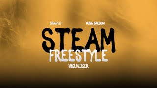 Digga D x Yung Bredda  Steam Freestyle Visualiser [upl. by Trini]