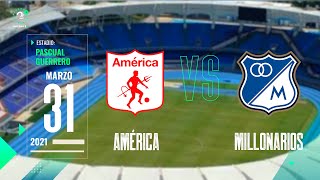 América Vs Millonarios EN VIVO [upl. by Greyso]