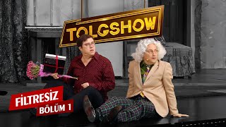 TOLGSHOW Filtresiz 1 Bölüm Tek Parça amp İbrahim Büyükak [upl. by Aetnahs]