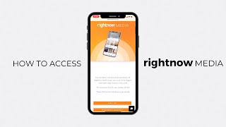 How to Access RightNow Media App [upl. by Madora]