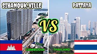 SIHANOUK VILLE CAMBODIA VS THAILAND PATTAYA [upl. by Eluk407]