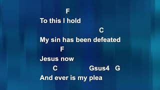 Yet Not I But Through Christ In Me  Lyrics and Chords  Congregational key [upl. by Cianca793]