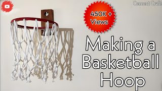 Making a Basketball hoop at home  Step by Step string tutorial  Cement Crafts [upl. by Zipah965]