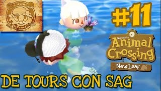 De Tours con SaG era su primerito día  11 Animal Crossing New Leaf [upl. by Heyes]