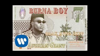 Burna Boy  Blak Ryno Skit Official Audio [upl. by Ennaeerb]