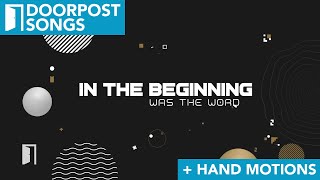 In the Beginning  Doorpost Songs  Lyric Video amp Hand Motions Preview [upl. by Thun681]