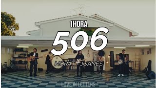 Morat Juanes  506 Letra1HORA [upl. by Akirdnuhs]