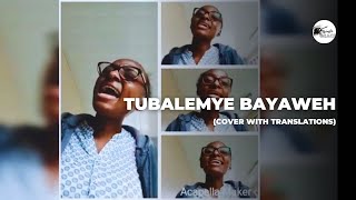 Zambian Worship  Tubalemye Bayaweh  Baliswetelele Bayaweh With Translations  Kutemwa Masafwa [upl. by Nnyleve]