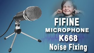 FIFINE USB Microphone K668 Noise Fixing [upl. by Tiebold]