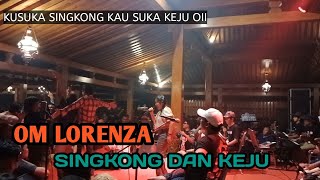 SINGKONG DAN KEJU OM LORENZA JADULNYA INDONESIA [upl. by Pansy851]