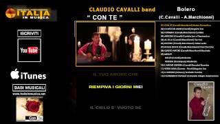 CLAUDIO CAVALLI  CON TE FELICE  BOLERO ROMANTICO Lyric Video [upl. by Ibor]