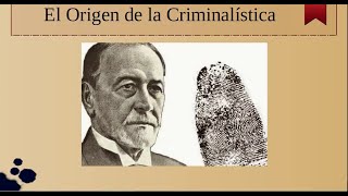 ORIGEN DE LA CRIMINALISTICA [upl. by Girovard]