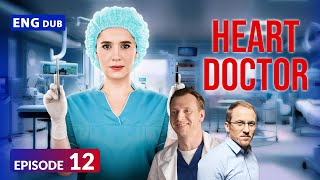 Heart Doctor  Full Episode 12  Who Murdered her Mother  English Dub – English Subtitles [upl. by Aleacin]