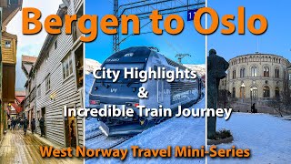 Bergen Historic City  Bergen to Oslo Train Ride  Oslo Highlights  Norway [upl. by Wernher]