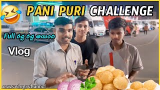 CHALLENGE PANI PURI TELUGU VLOGS 😞🔥crazevlogschannel [upl. by Ahser287]