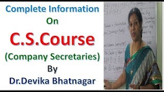 Complete Information on CS Company Secretaries Course [upl. by Etem]